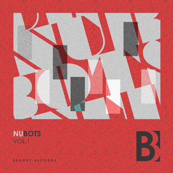 Various Artists - NuBots Vol. 1