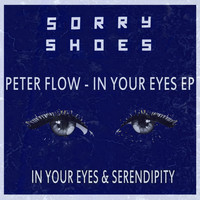 Peter Flow - In Your Eyes EP