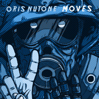 Oris Nutone - Moves EP