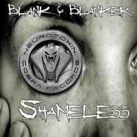 Blank & Blanker - Shameless