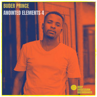 Buder Prince - Anointed Elements 4