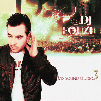 DJ Fouzi - Mix Sound Studio 3