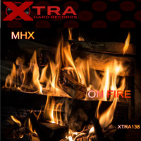 MHX - On Fire