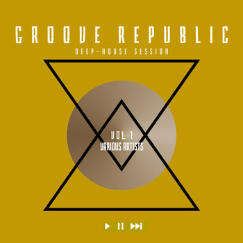 Various Artists - Groove Republic (Deep-House Session), Vol. 1