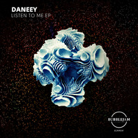 Daneey - Listen To Me