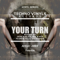 2bee - Your Turn (Remixes)
