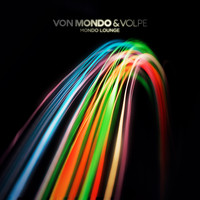 Von Mondo & Volpe - Mondo Lounge (Explicit)