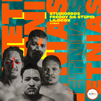 Studio Bros, Freddy Da Stupid & Lilocox - Etnias EP