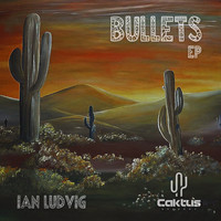 Ian Ludvig - Bullets