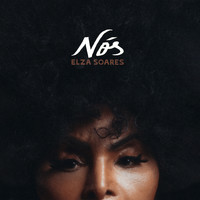 Elza Soares - Nós
