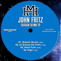 John Fritz - Shaolin Skunk EP