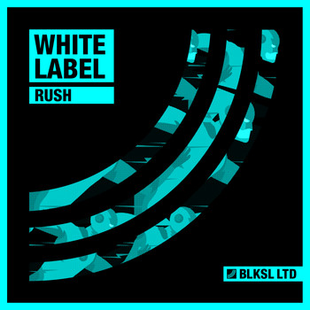 White Label - Rush