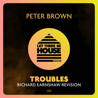 Peter Brown - Troubles