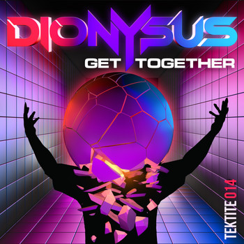 Dionysus - Get Together