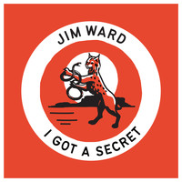 Jim Ward - I Got a Secret (feat. Shawna Potter)