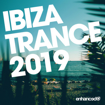 Various Artists - Ibiza Trance 2019