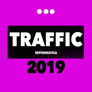 Various Artists - Traffic 2019