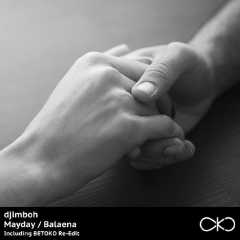 djimboh - Mayday / Balaena