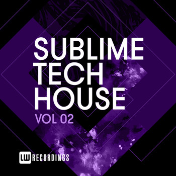 Various Artists - Sublime Tech House, Vol. 02