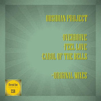 OBSIDIAN Project - Overdrive / Feel Love / Carol Of The Bells