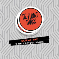 iScream - Sike (Remixes)