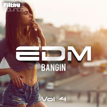 Various Artists - Bangin EDM, Vol. 4