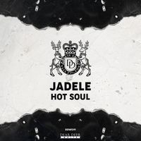 Jadele - Hot Soul