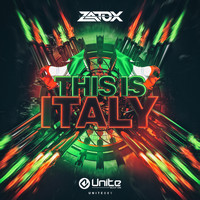 Zatox - This Is Italy (Explicit)