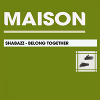 Shabazz - Belong Together