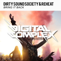 Dirty Sound Society, Reheat - Bring It Back
