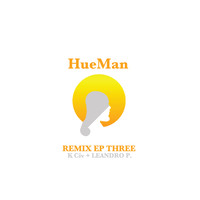 Jaymz Nylon - HueMan Remix EP Three