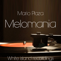 Mario Plaza - Meloomania