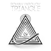 Roman Yarovoy - Triangle