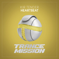 Kir Tender - Heartbeat