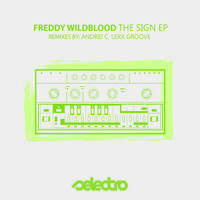 Freddy Wildblood - The Sign EP