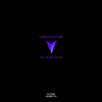 InnrVoice - All In My Head