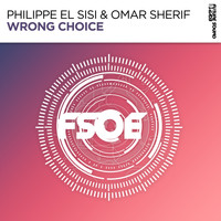 Philippe El Sisi & Omar Sherif - Wrong Choice