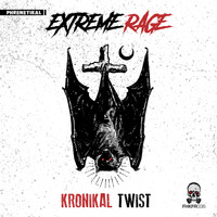 Extreme Rage - Kronikal Twist (Explicit)