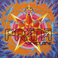 Prana - Cyclone