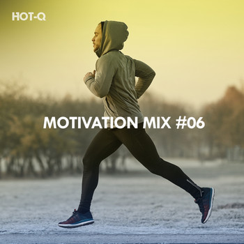 HOTQ - Motivation Mix, Vol. 06