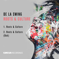 De La Swing - Roots & Culture