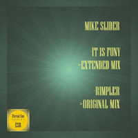 Mike Slider - It Is Funy: Rimpler