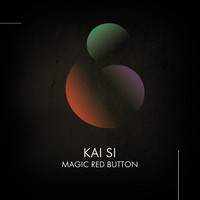 Kai Si - Magic Red Button