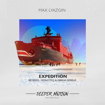 Max Lyazgin - Expedition