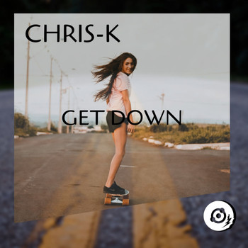 Chris-K - Get Down