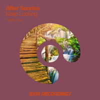 After Sunrise - Keep Looking