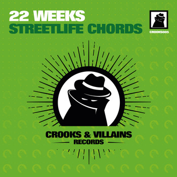 22 Weeks - Streetlife Chords