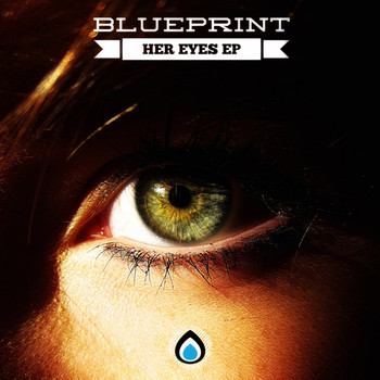 Blueprint - Her Eyes Ep