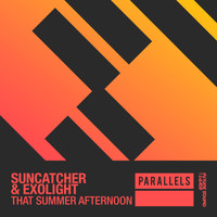 Suncatcher & Exolight - That Summer Afternoon