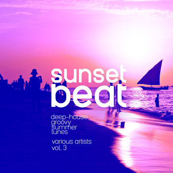 Various Artists - Sunset Beat (Deep-House Groovy Summer Tunes), Vol. 3